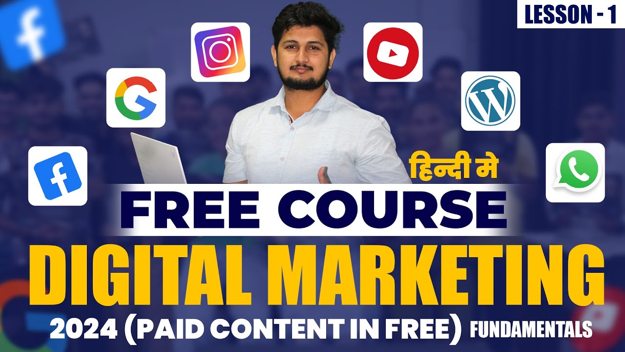 DIGITAL MARKETING FREE Course in Hindi (2024) | Digital Marketing Fundamentls Free Course #PART1