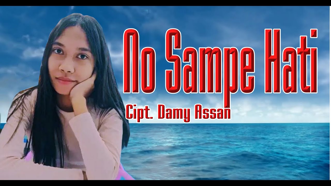 No Sampe Hati Voc. Desy Kerans Cipt. Damy Assan