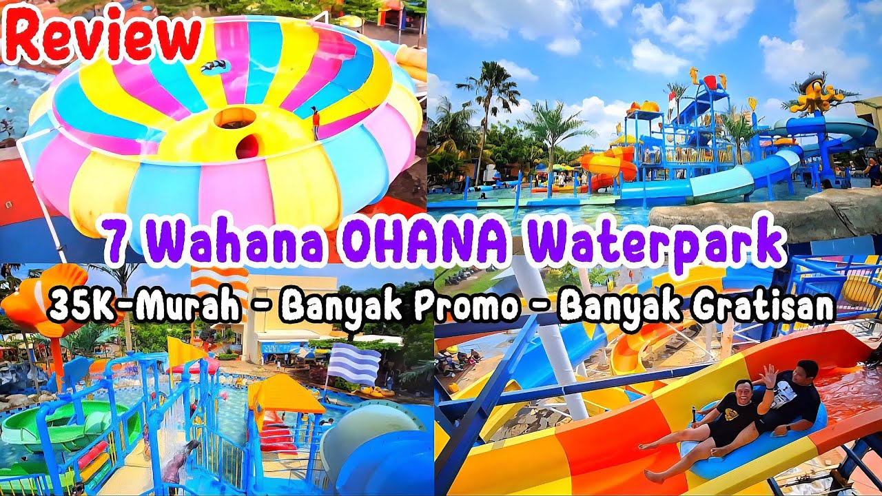 Review 7 Wahana OHANA Waterpark - Promo + Gratis Ice Cream