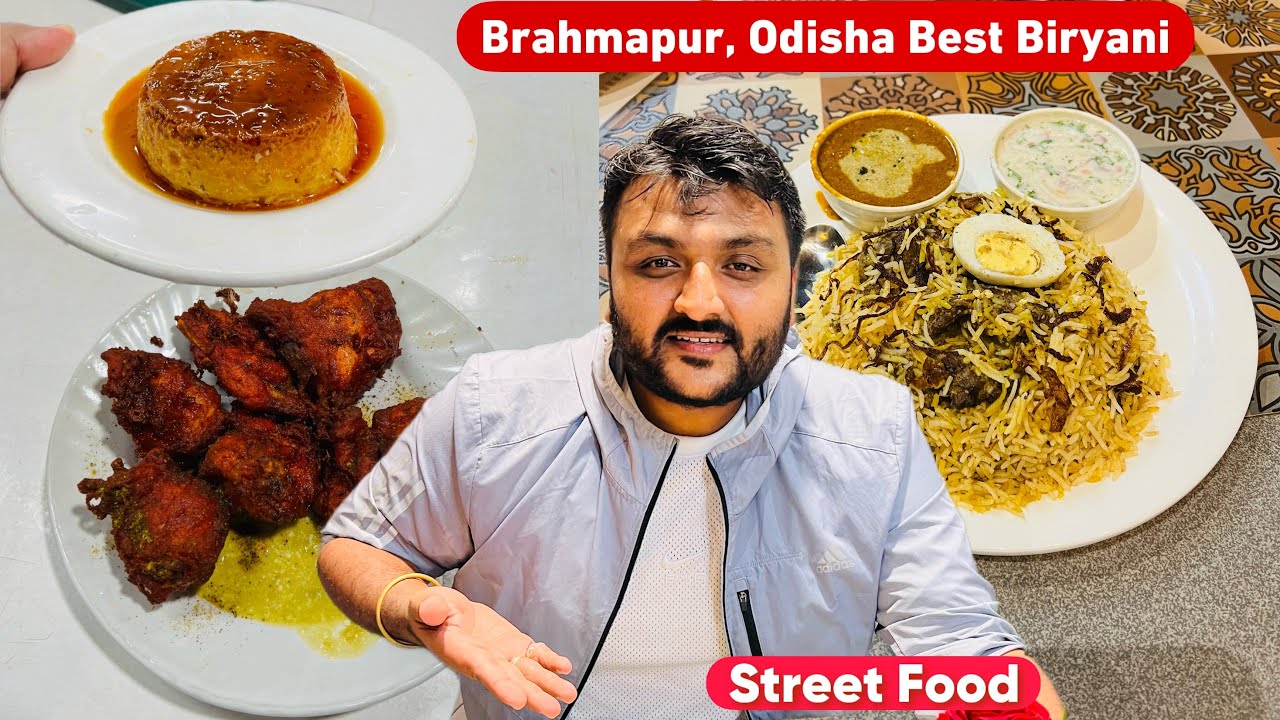 Brahmapur Odisha ki famous Biryani & Girija ke special pakora || Odisha Street food Day 1