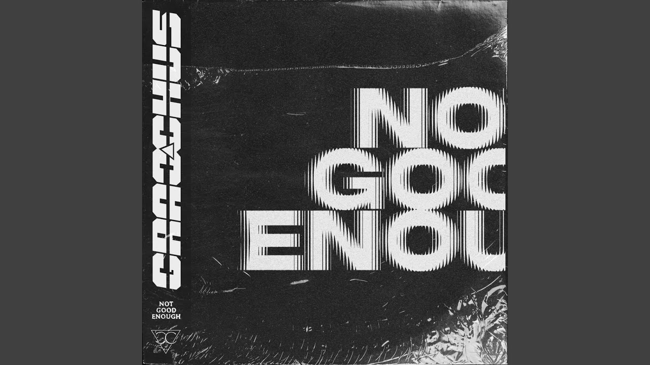 Not Good Enough