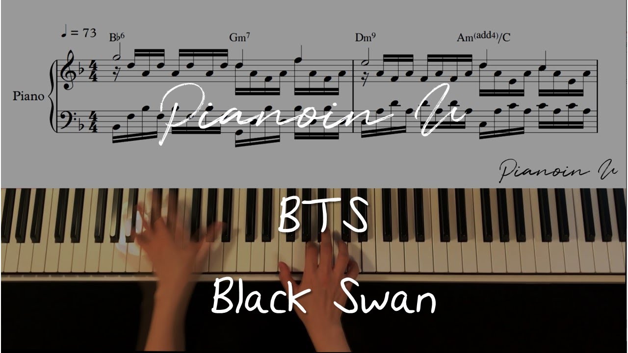 BTS (방탄소년단) Black Swan/Piano cover/Sheet