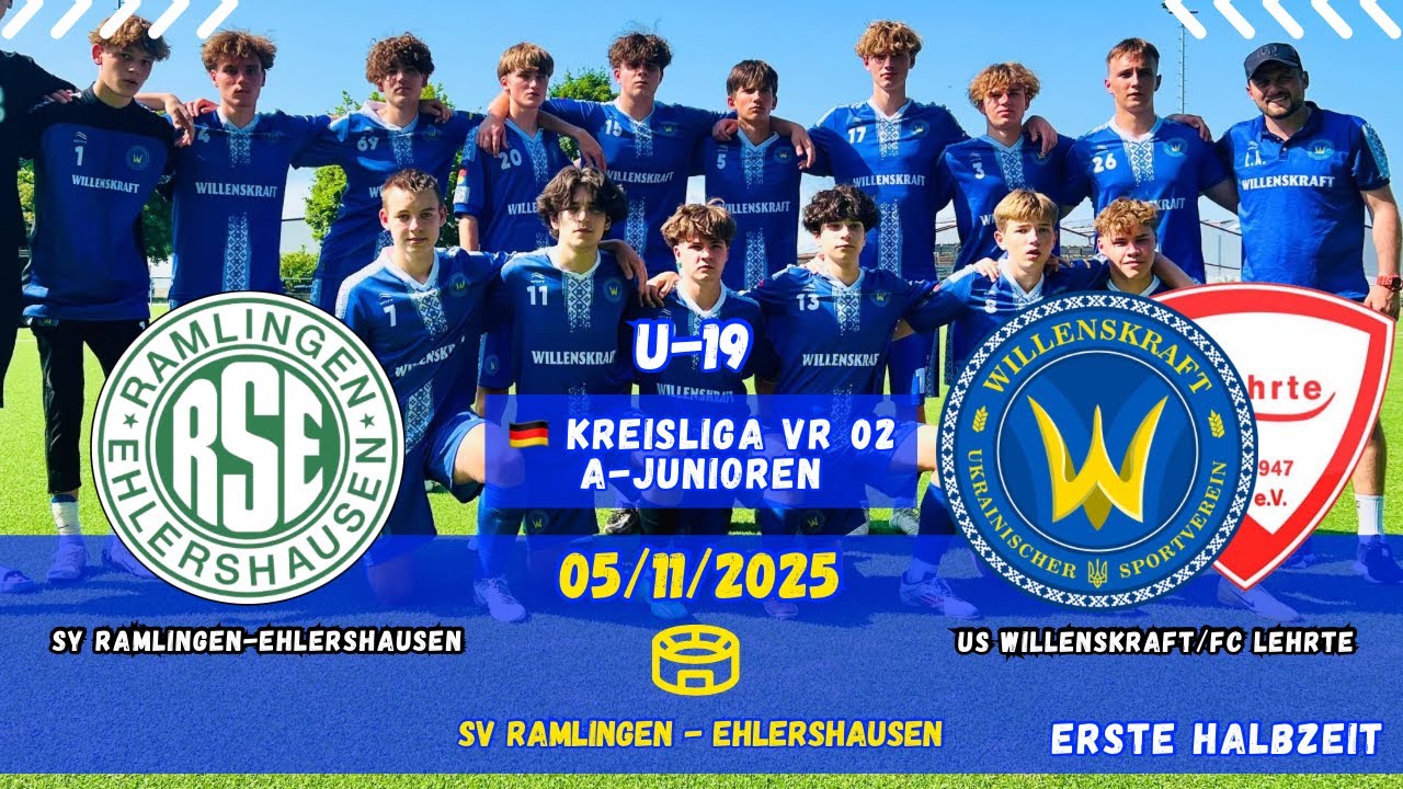 🇩🇪🏆⚽️ SV RAMLINGEN-EHLERSHAUSEN ⚔️⚽️US WILLENSKRAFT/FC LEHRTE (ERSTE HALBZEIT)