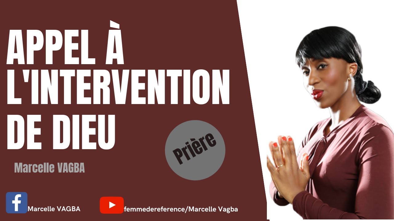 APPEL À L'INTERVENTION DE DIEU / Marcelle VAGBA