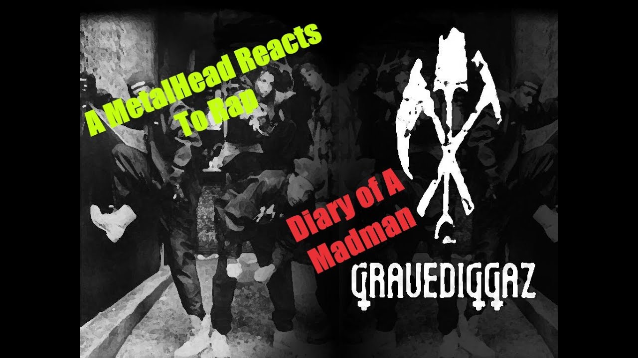 Diary Of A Madman. By: Gravediggaz (A MetalHead Reacts to Rap)