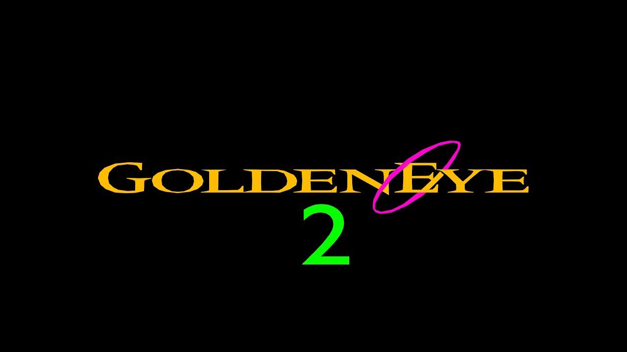 GoldenEye 2 - Livestream