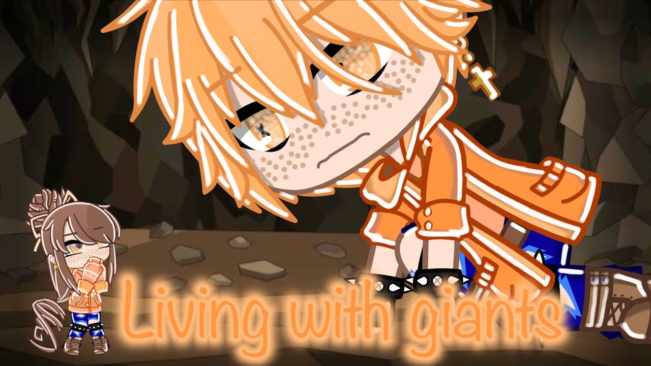 Living with giants / Gacha Club Mini Movie
