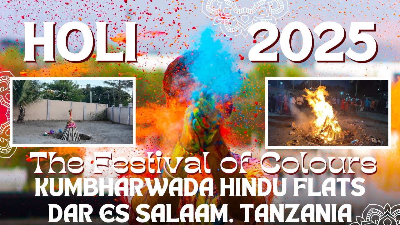 Holi special 2025 in Dar Es Salaam 🇹🇿 | Colorful Celebrations at Kumbharwada Hindu Flats!