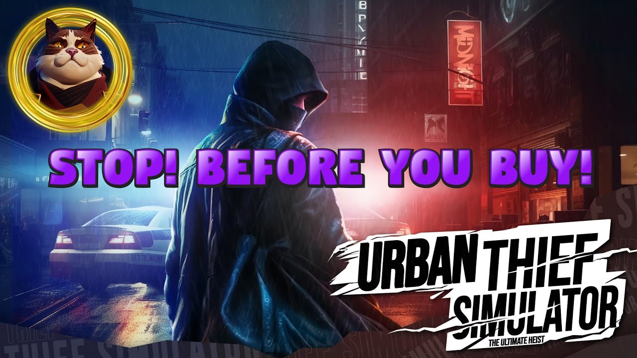 Urban Thief Simulator : The Ultimate Heist | PS4 | STOP BEFORE YOU BUY!
