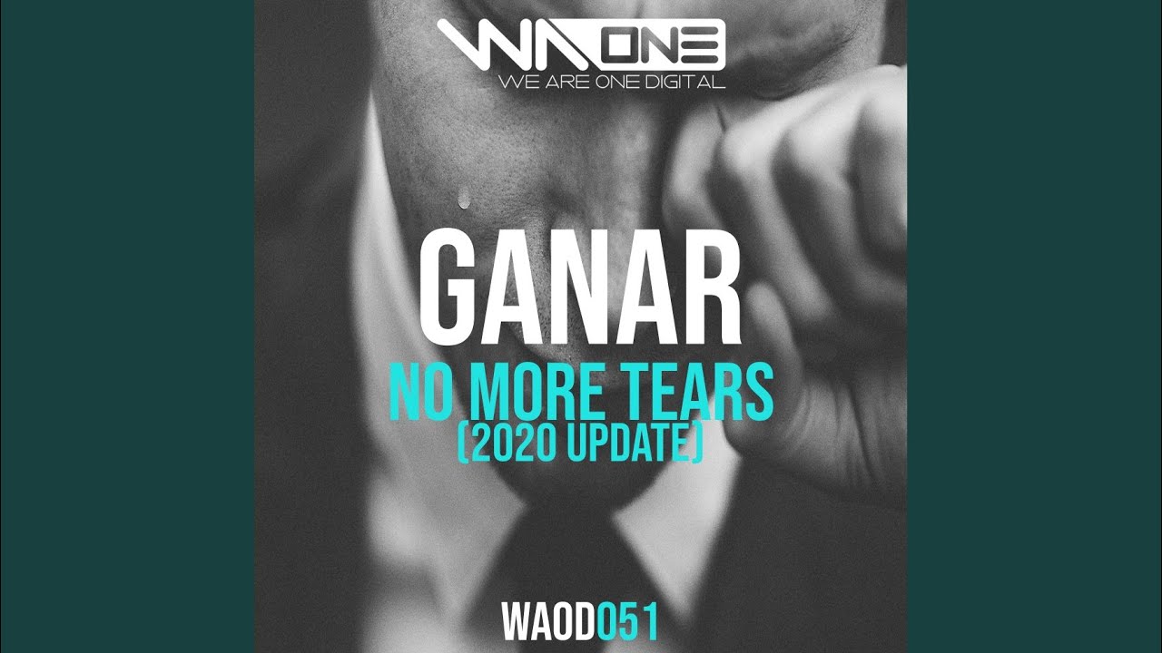 No More Tears (2020 Update) (Extended Mix)