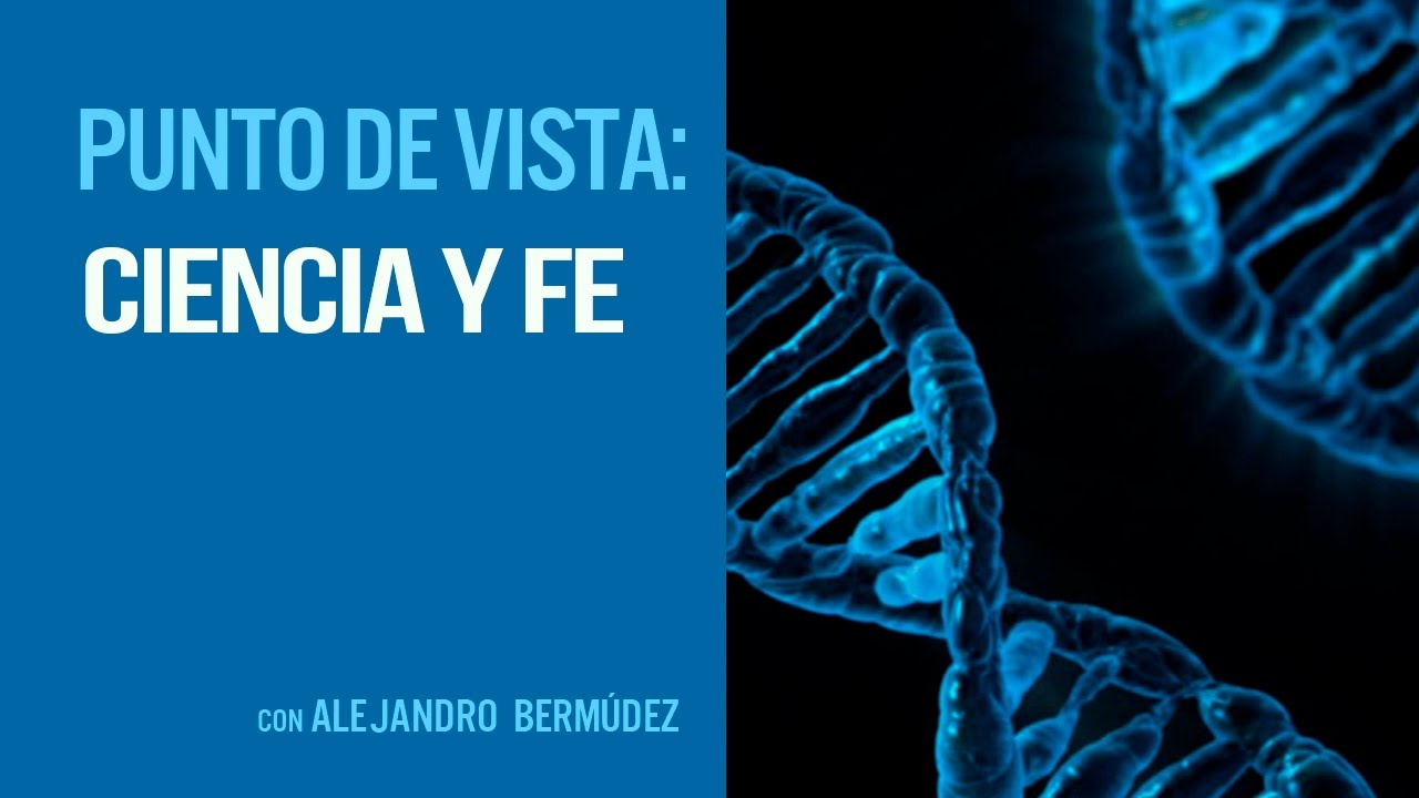 Ciencia y fe
