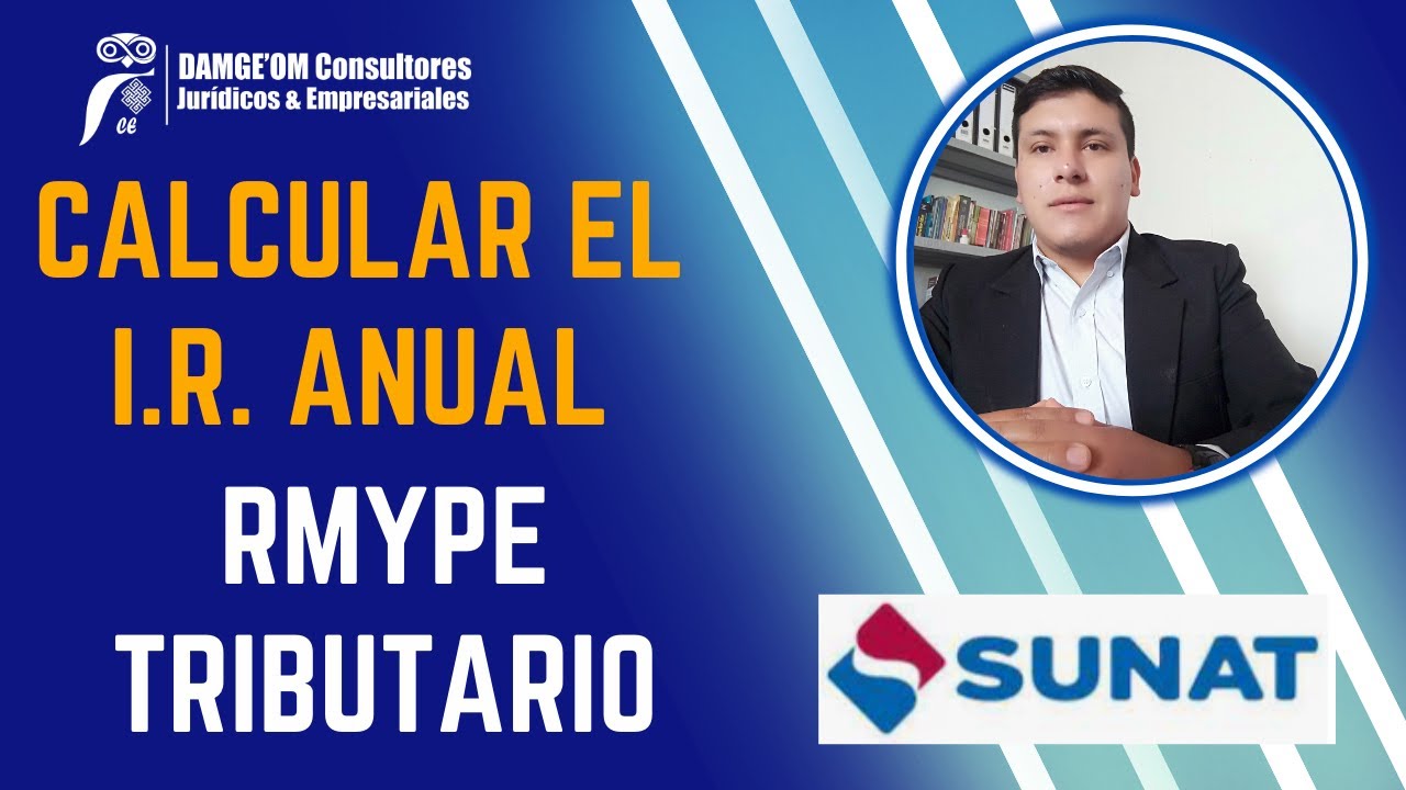 Como se calcula el Impuesto a la Renta Anual del Régimen Mype Tributario paso a paso y Automático