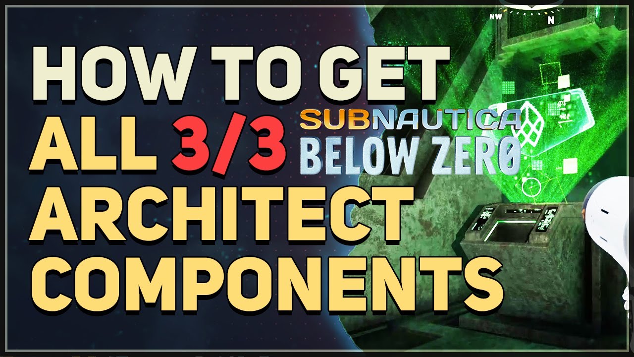 All Architect Body Components Location Subnautica Below Zero