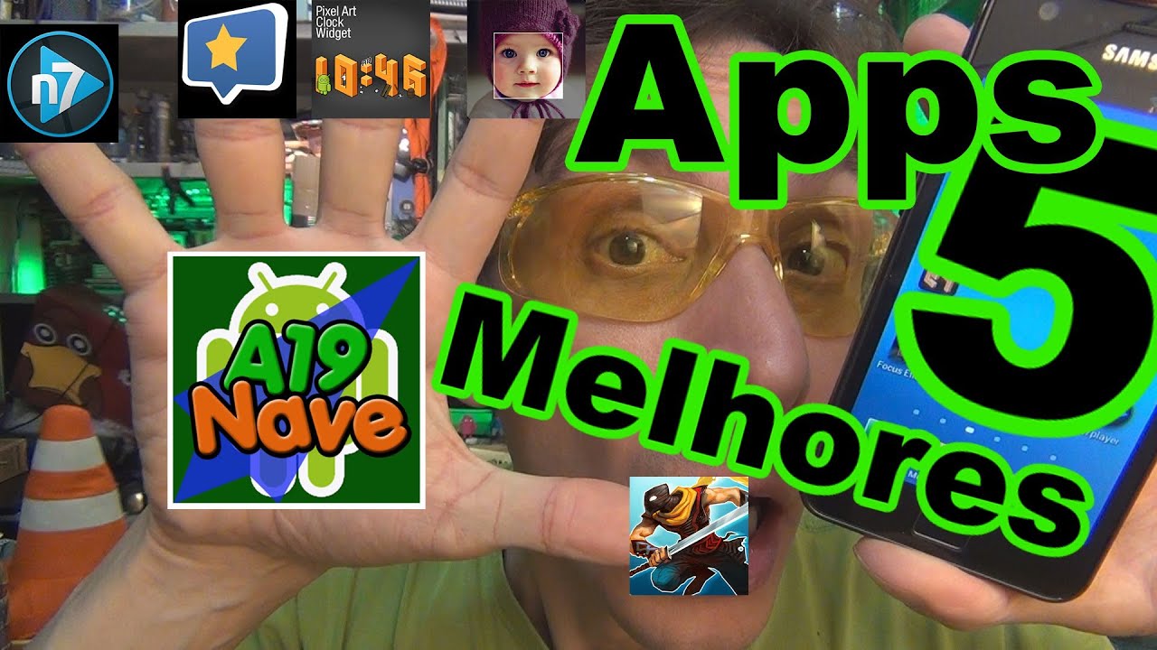 #058 - Os 5 melhores aplicativos para Android - #A19-085