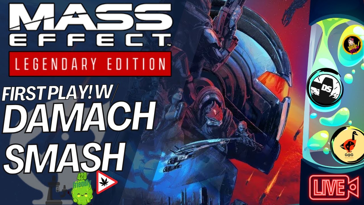 Starting Mass Effect Legendary Edition for the First Time - w/ Damach Smash