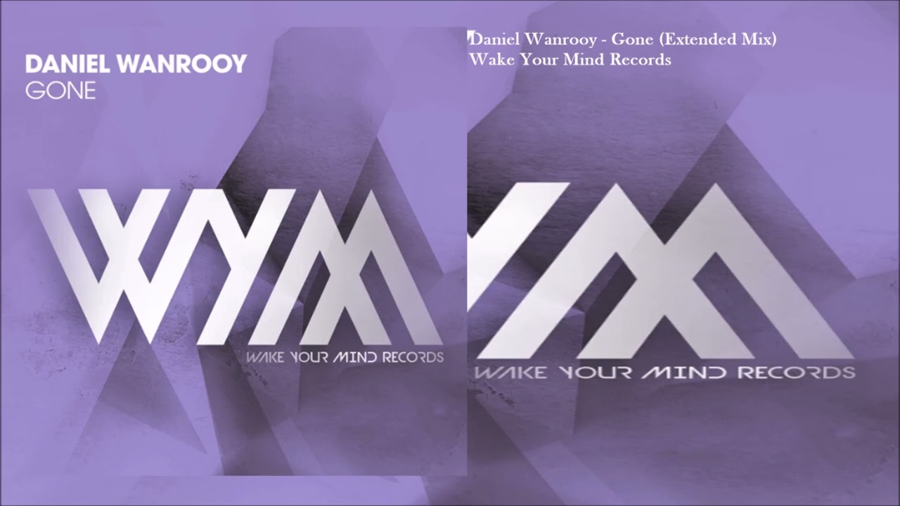 Daniel Wanrooy - Gone (Extended Mix)