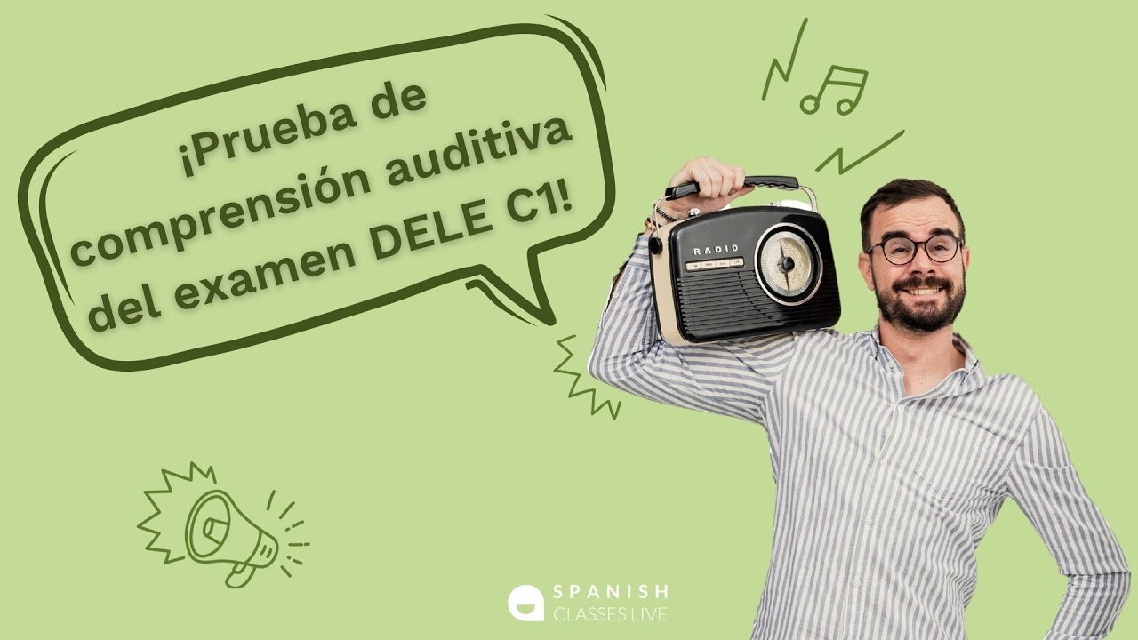📡 ¡Prueba de Comprensión Auditiva DELE C1!