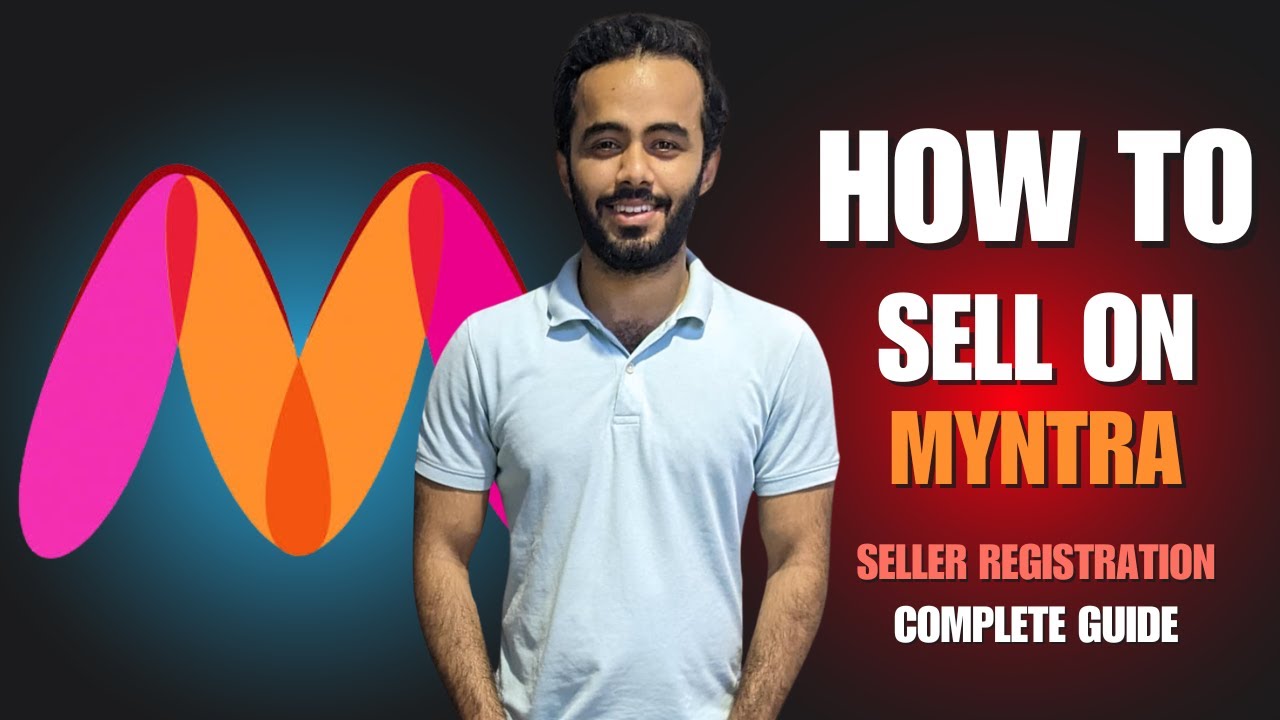 Myntra Seller Registration Step by Step (2024) | Myntra Seller Approval Process | Myntra Seller Bane