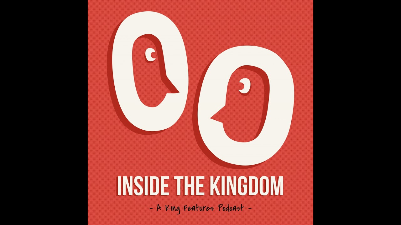 Welcome to Inside the Kingdom