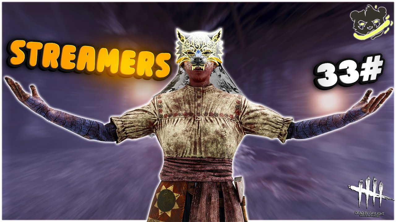 ديد باي داي لايت|🔥Dead by Daylight | Against a streamers | ضد ستريمر(33)