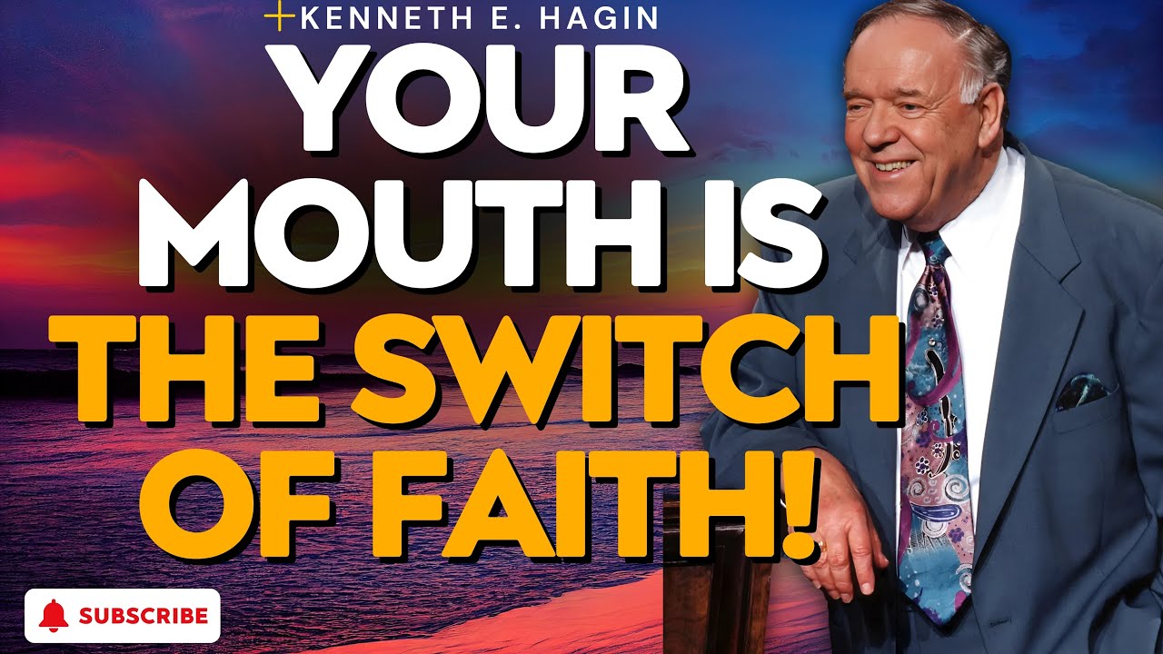 SPEAK LIFE, NOT DEATH — 7 CONFESSIONS That Move Mountains | Kenneth E Hagin Full Sermon Now!
