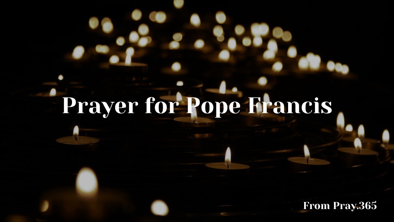 Prayer for Pope Francis