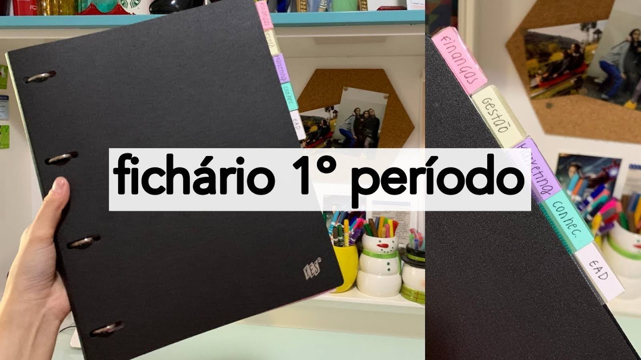 Mostrando meu fichário do 1º período
