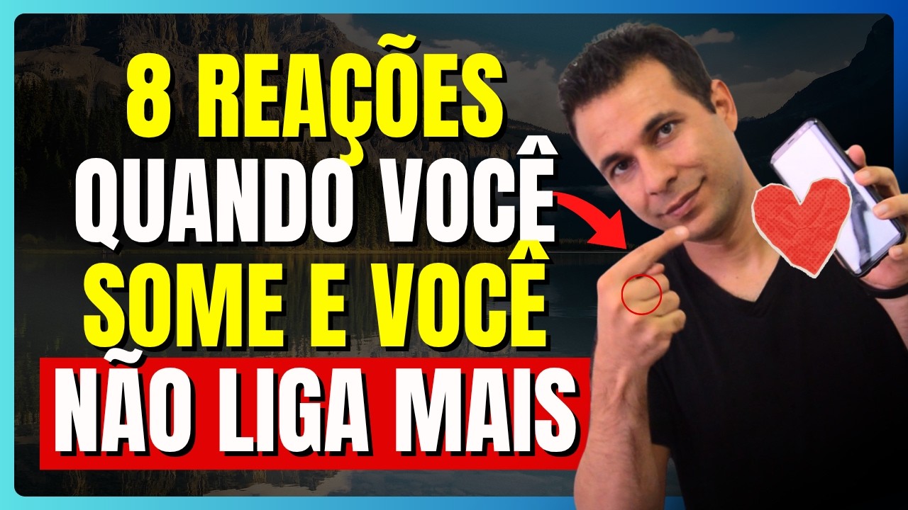 8 Reações INEVITÁVEIS QUANDO VOCÊ SOME E Você Não Liga Mais