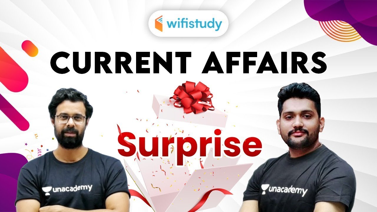 8:00 PM - Current Affairs Super Suprise by wifistudy | Special Session