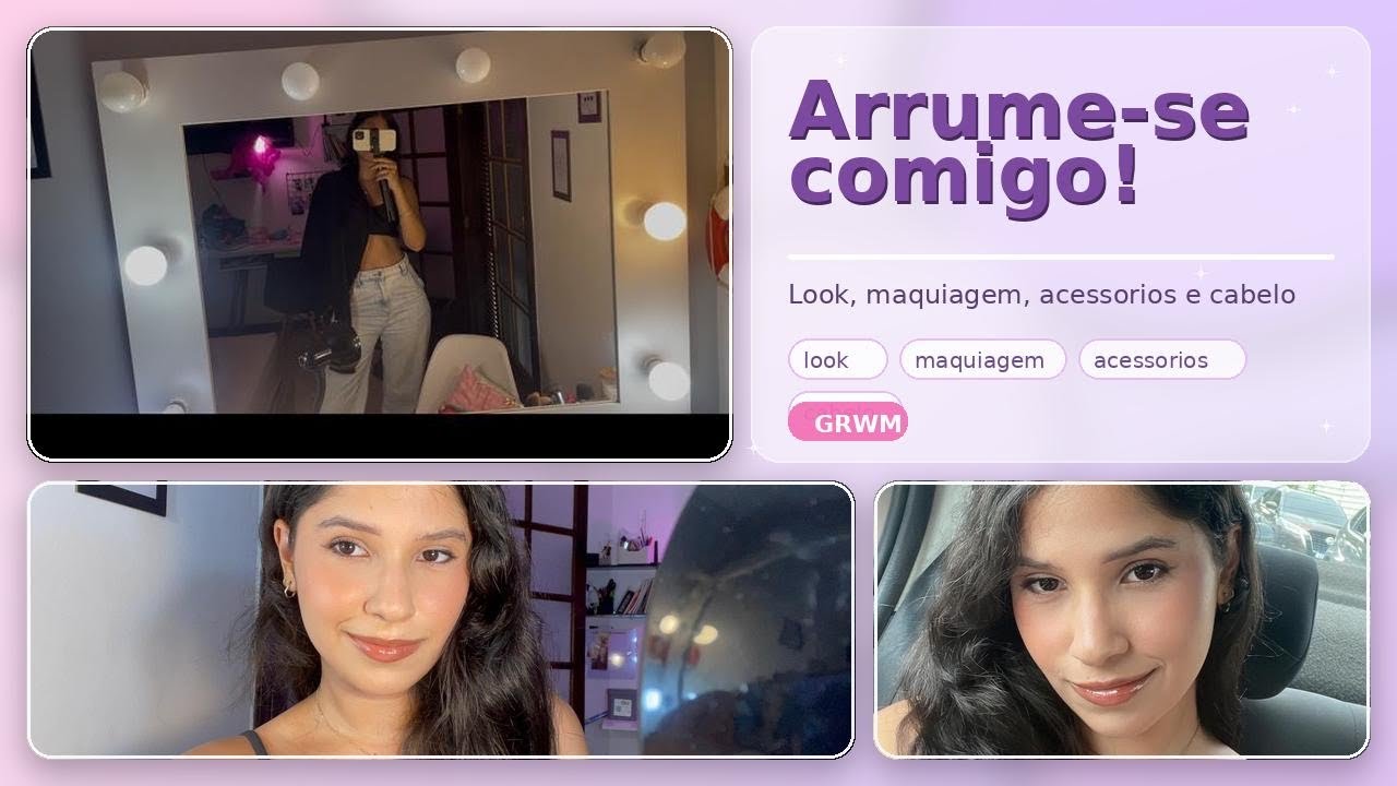 GRWM completo: do zero ao look final ✨💄 comigo!#GRWM #GetReadyWithMe #Maquiagem #LookDoDia 