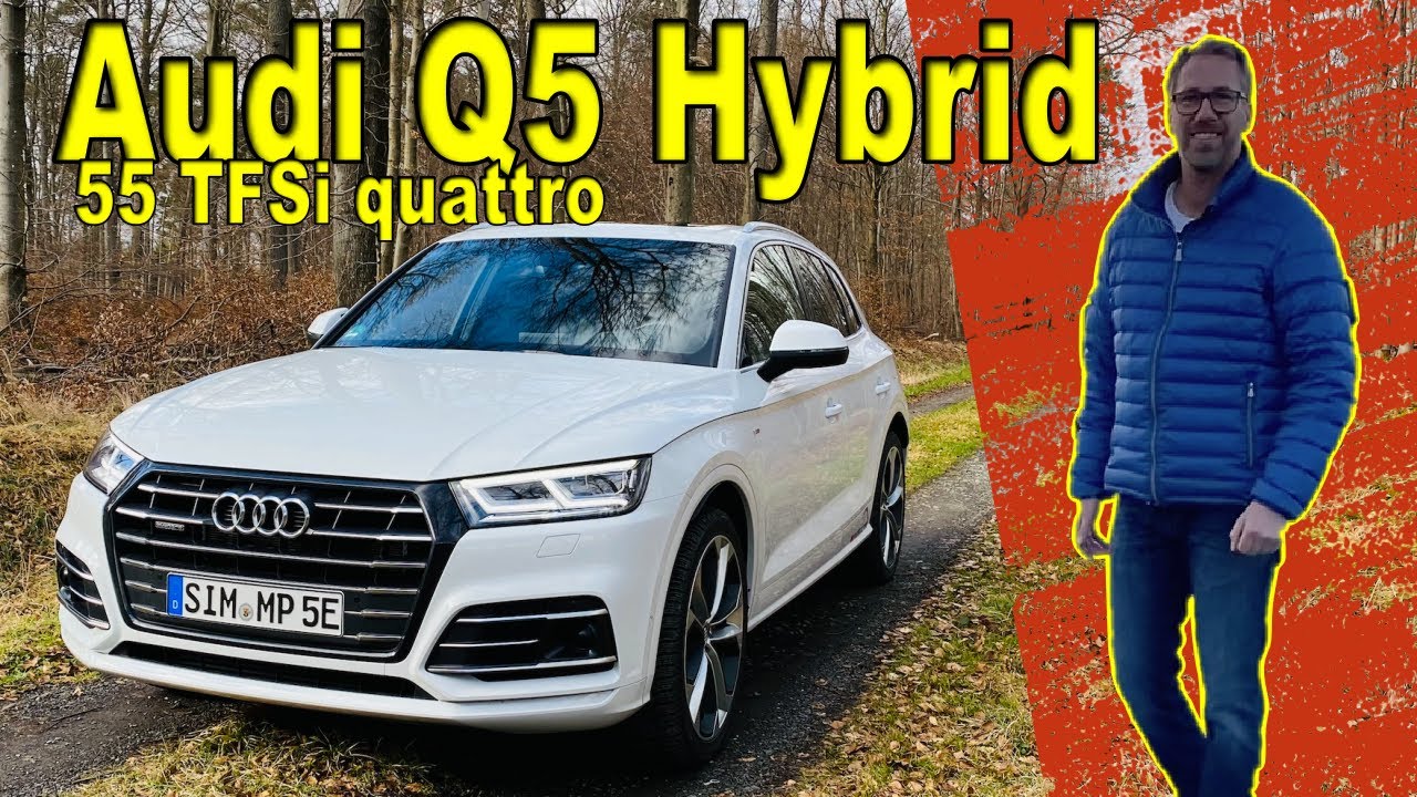AUDI Q5 HYBRID (2020) Test Review nach 30.000km Fahrzeugvorstellung des Q5 55 TFSIe sport quattro