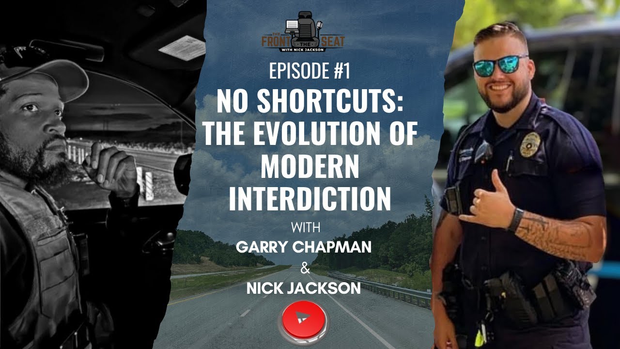 Episode #1: No Shortcuts, Just Real Talk — The Evolution of Interdiction with Garry Chapman