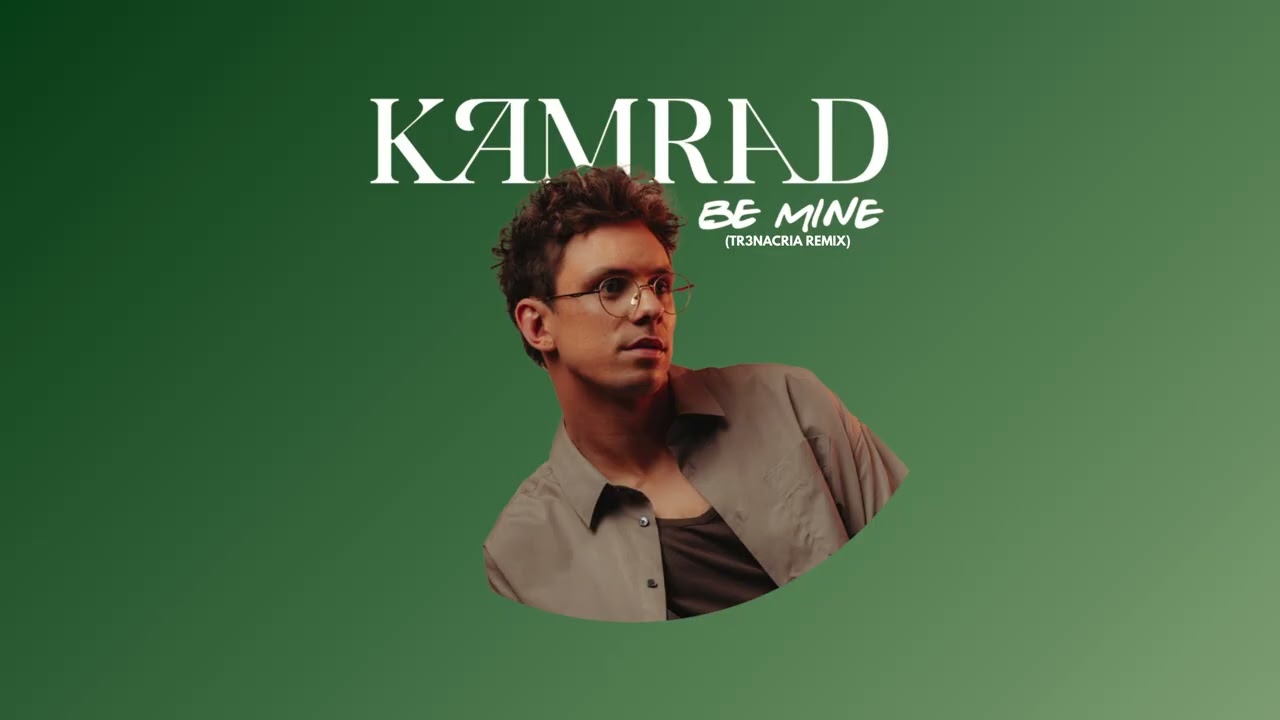 KAMRAD - Be Mine TR3NACRIA REMIX (Official Visualizer Video)