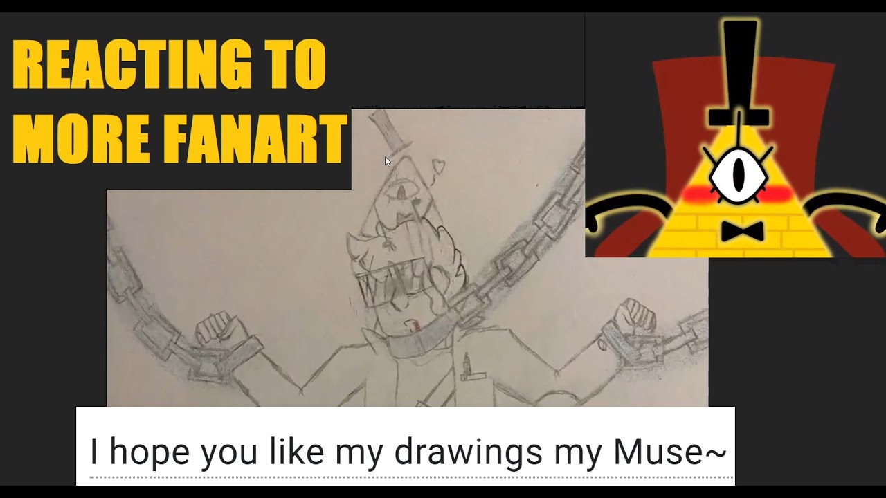 BILL CIPHER Reacts to YOUR FANART Part 2