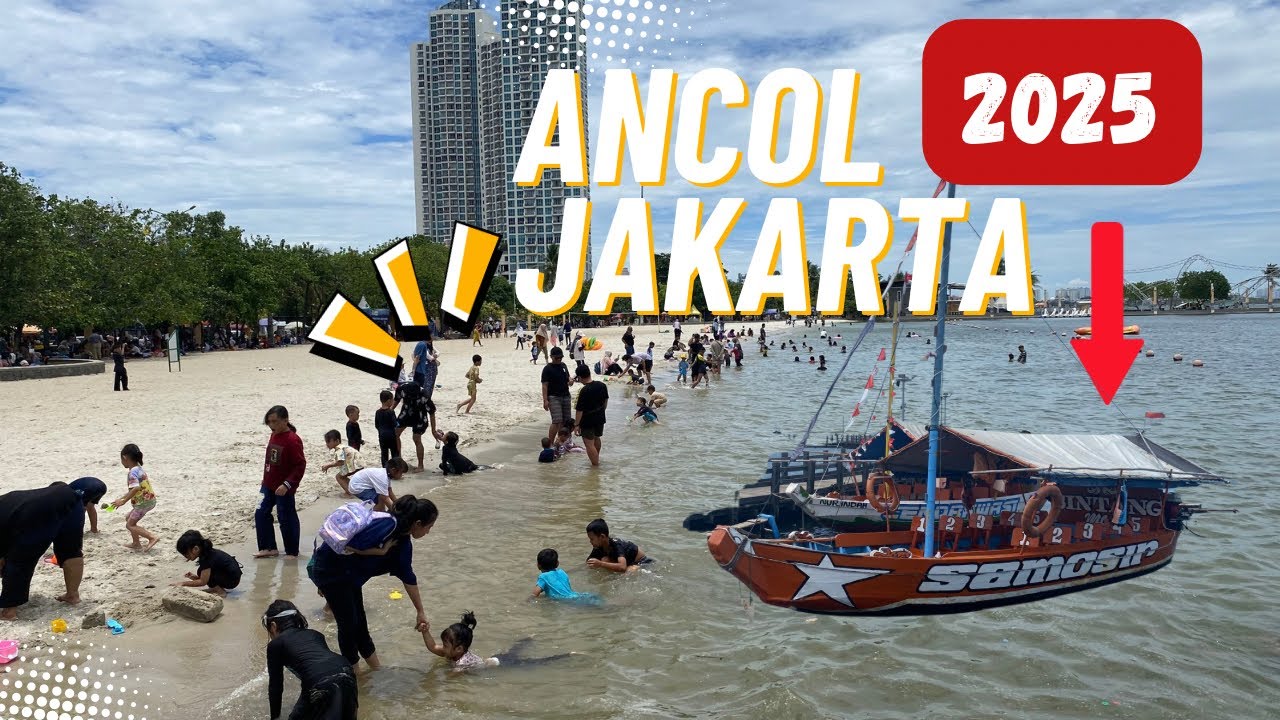 Info update terbaru pantai ancol 2025 jakarta