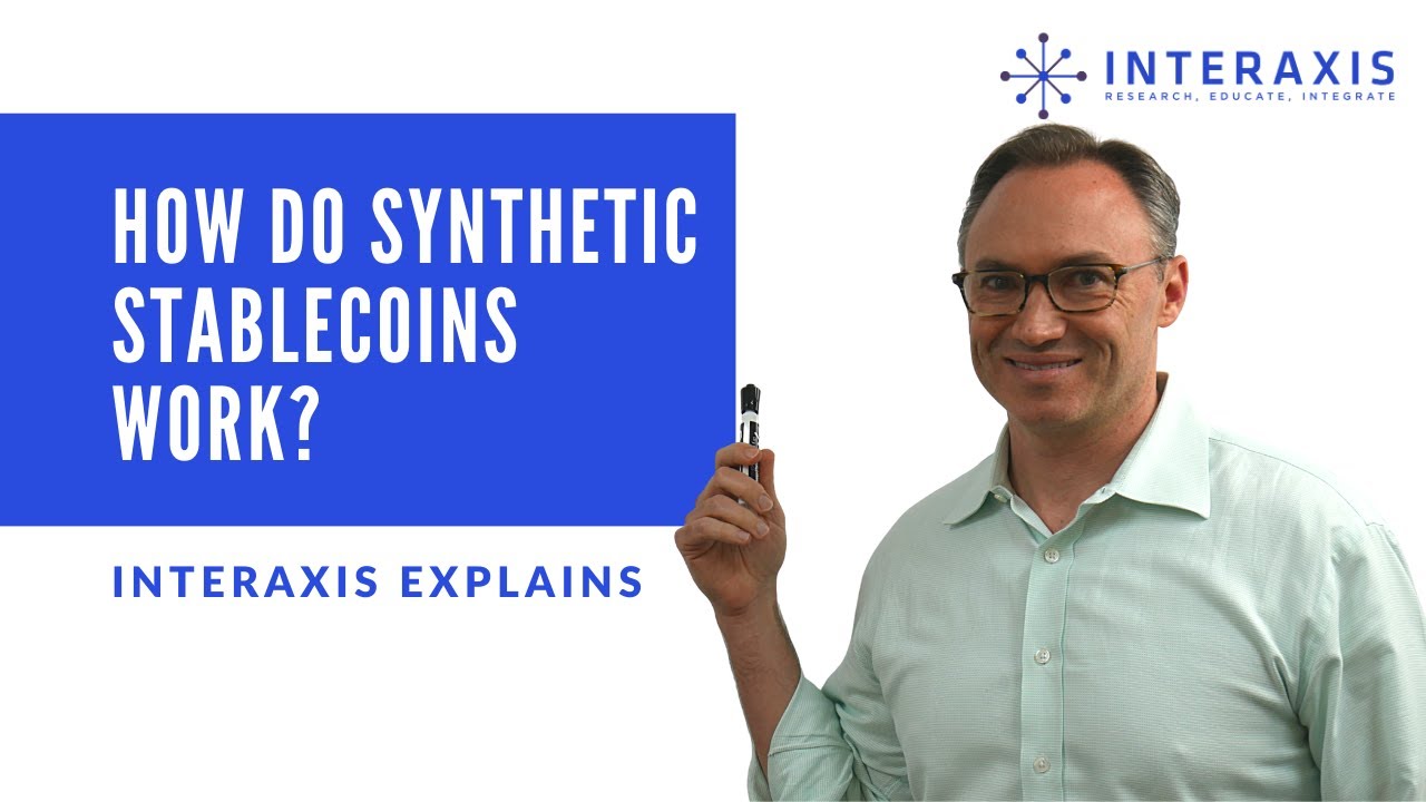 How Do Synthetic Stablecoins Work? | Interaxis.io