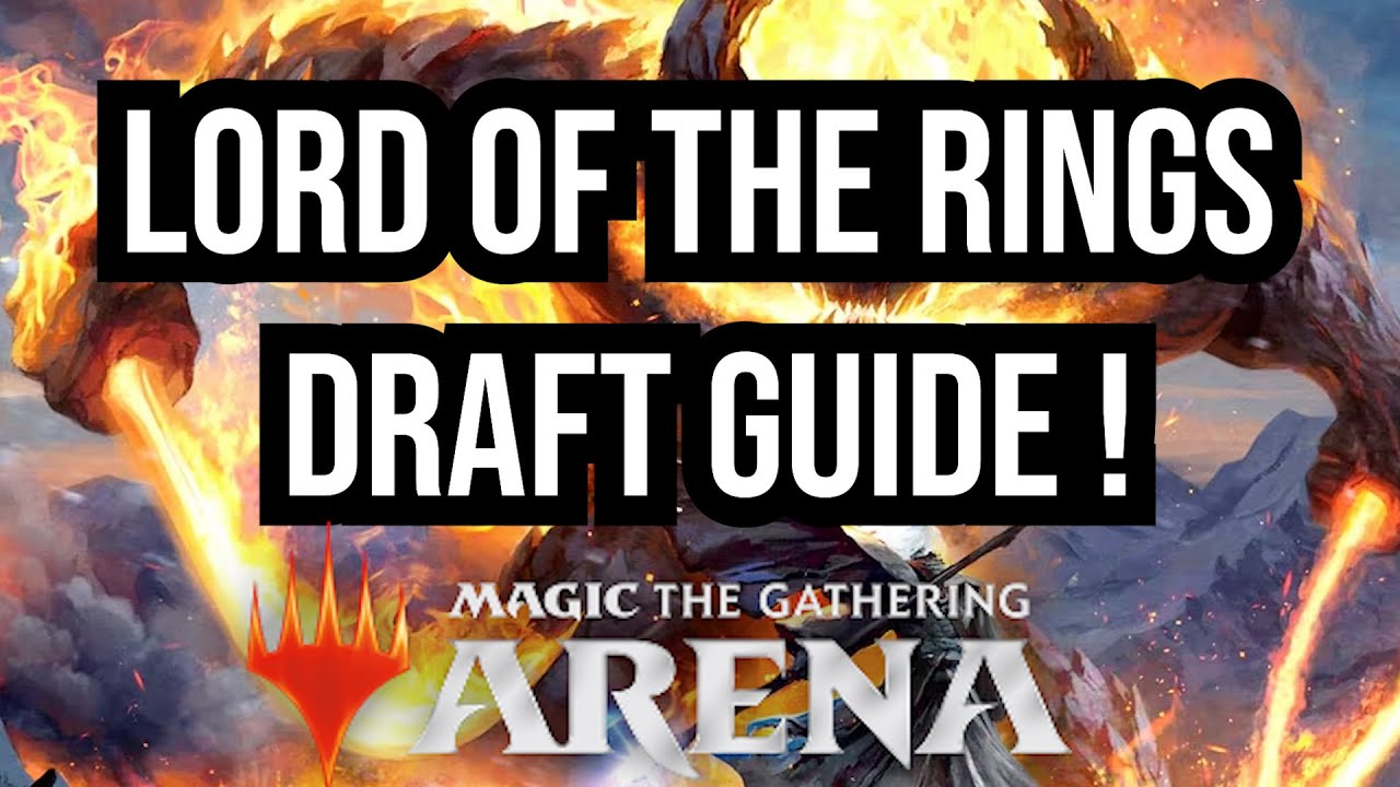 Lord of the Rings Draft Guide| Limited Level-Ups |  Magic: The Gathering