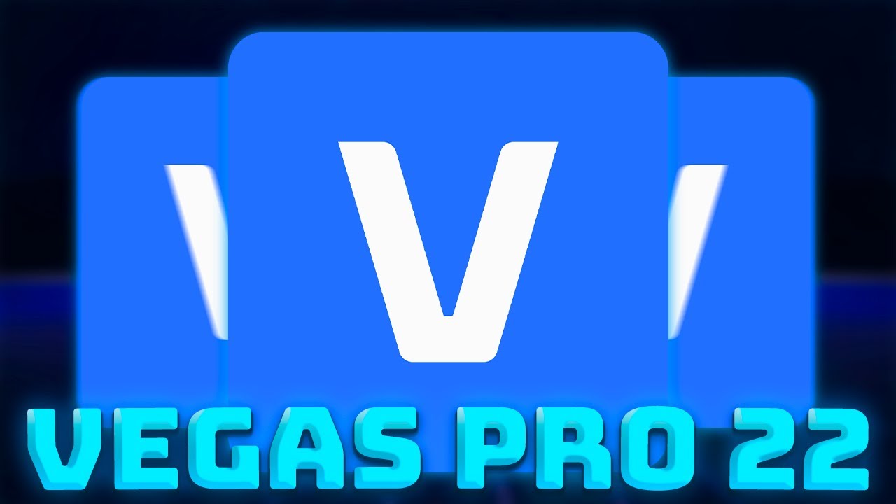 Free Vegas Pro 22 2026 | Vegas Pro 22 Full Version | Free Download Vegas Pro 22