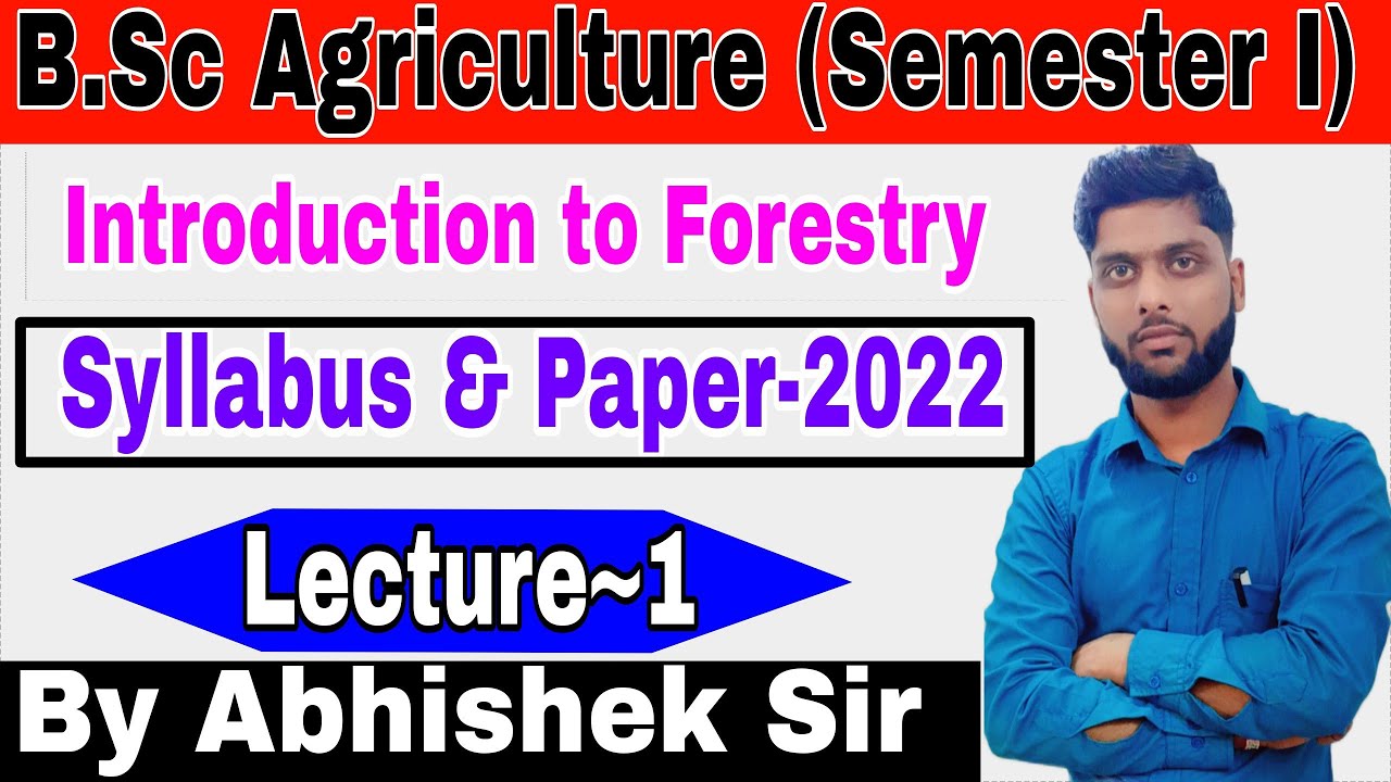 Introduction to Forestry Bsc Agriculture 1st Semester | Introduction to Forestry Syllabus & Paper