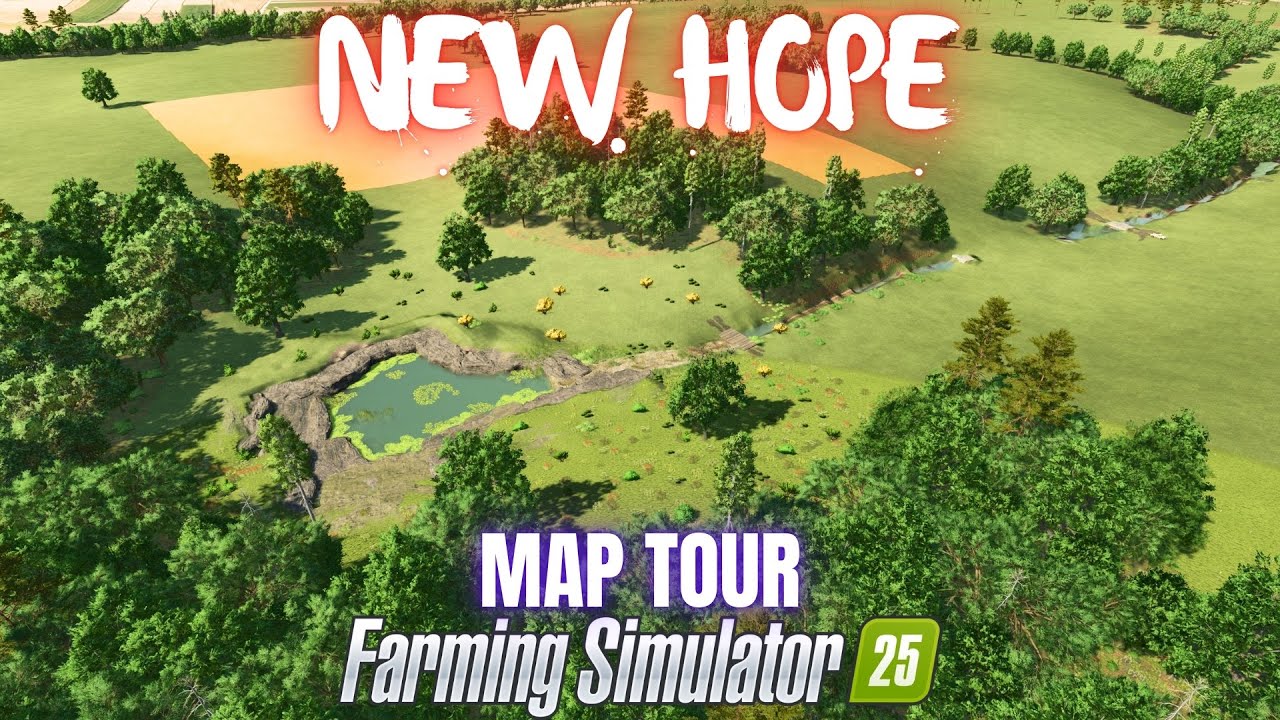 NEW HOPE - Map Tour - Farming Simulator 25