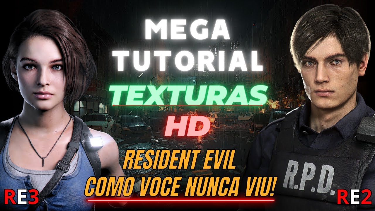 TUTORIAL Resident Evil 2 e 3 - Texturas HD + Tradu&ccedil;&atilde;o
