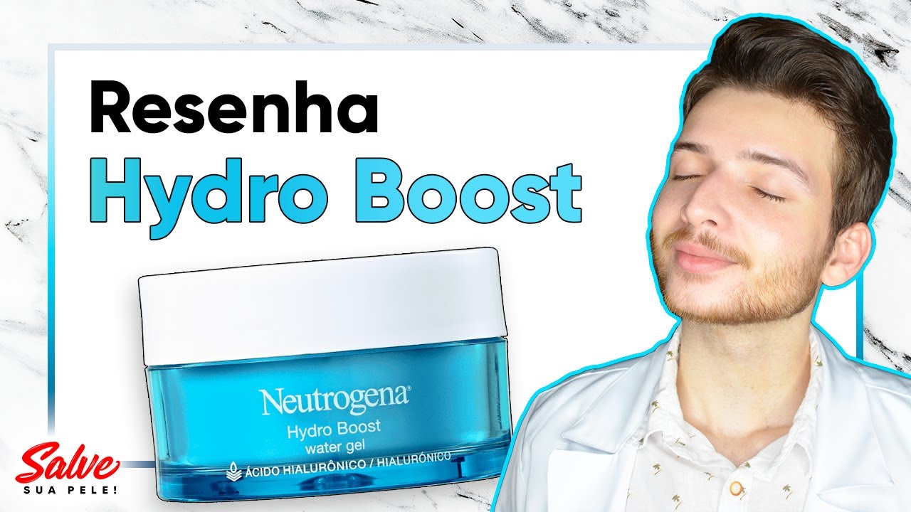 🐳Neutrogena Hydro Boost Resenha