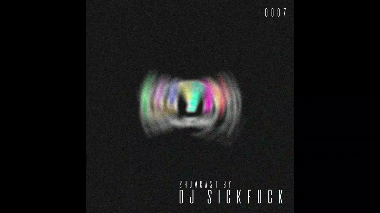 AUDIO '''IIIYM'' CAST 0004 BY DJ SICKFUCK