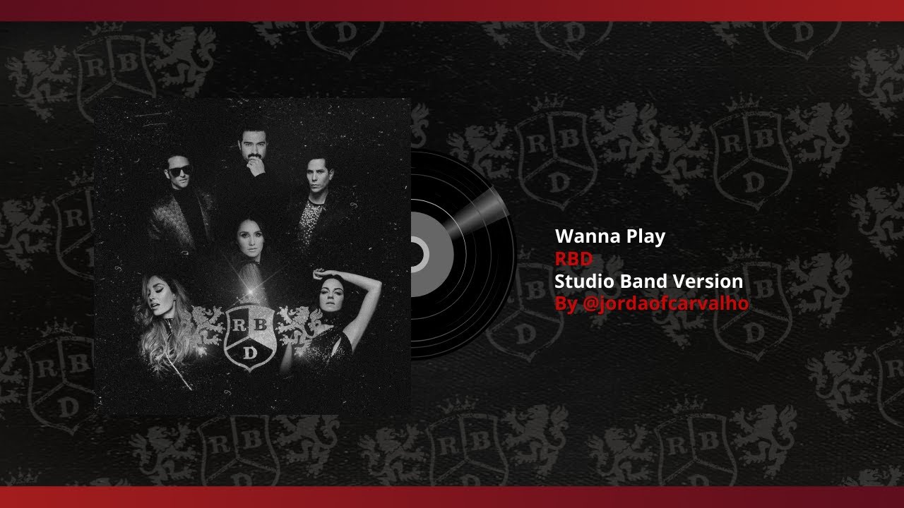 RBD - Wanna Play [Studio Band Version] #RBD #YSOYREBELDETOUR by @jordaofcarvalho