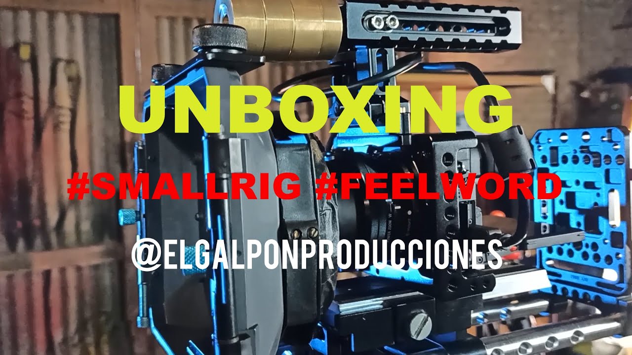 UNBOXING  #feelworld #smallrig #tiendamia #sonyalpha