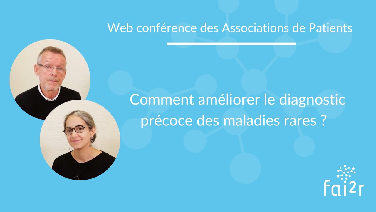 Comment améliorer le diagnostic précoce des maladies rares ?