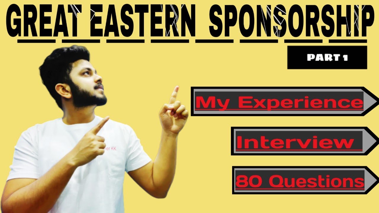 Great Eastern Dns Sponsorship | 80 Interview Questions (4K)