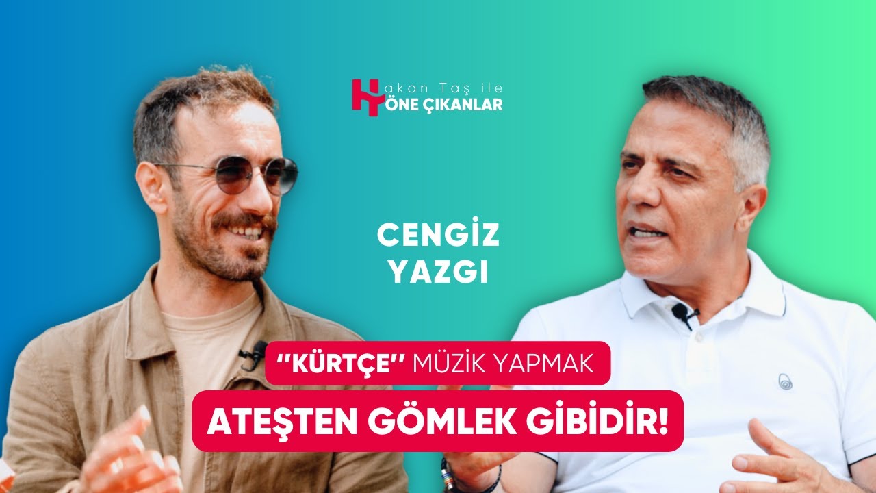 Türkiye’de Kürtçe Müzik Yapmak Ateşten Gömlek Gibidir! - Cengiz Yazgı