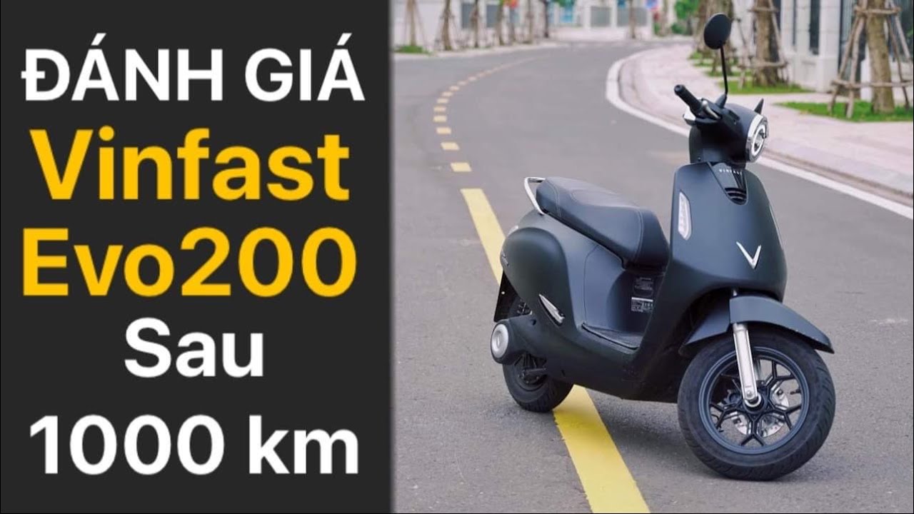 Đánh giá VinFast Evo200 sau 1000km