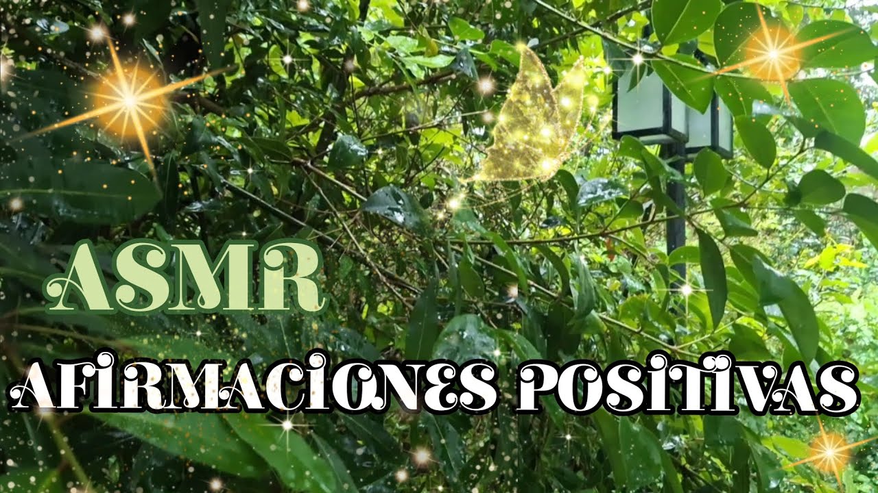 ASMR | Afirmaciones Positivas para empezar el día ✨️🌿